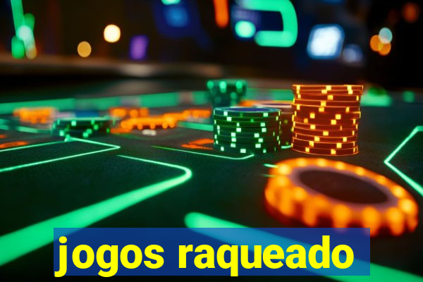 jogos raqueado